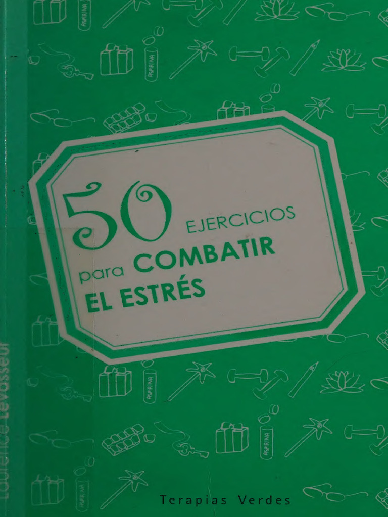 Cincuenta Ejercicios para Combatir El Estrés | PDF