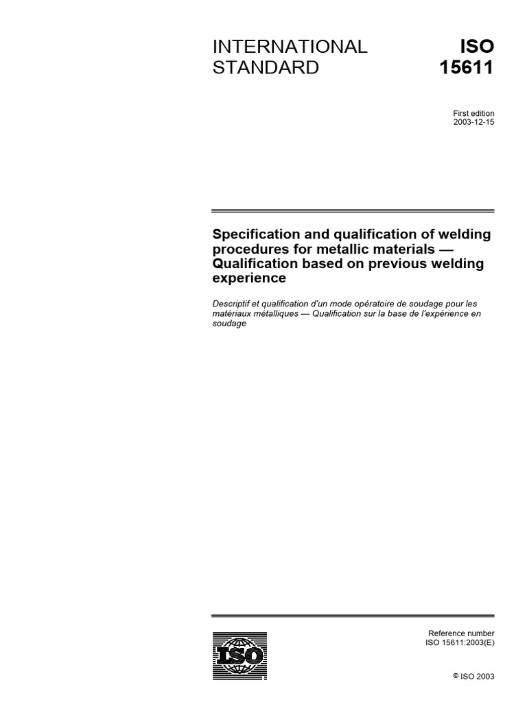 ISO 15611 - Descriptif Et Qualification D'un Mode Opératoire de Soudage ...