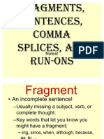 Fragments, Sentences, Comma Splices, And