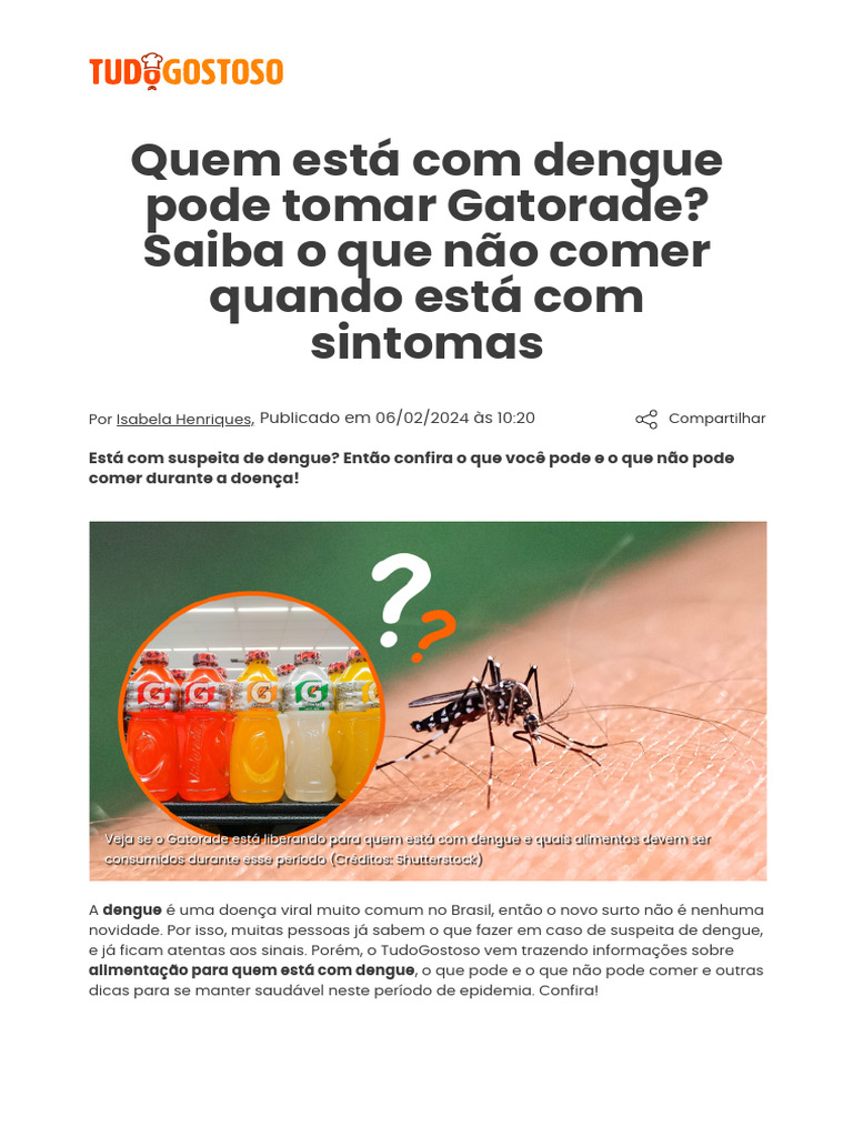 Quem Está Com Dengue Pode Tomar Gatorade - Saiba o Que Não Comer Quando ...