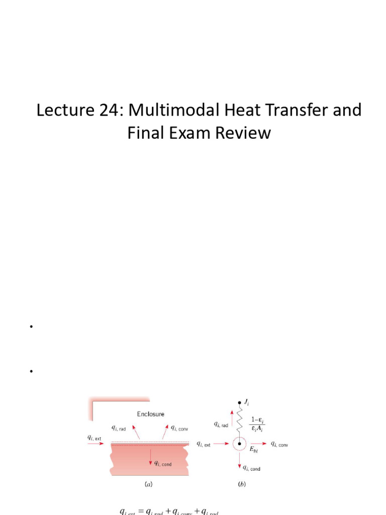 Lecture 24 - Multimodal Heat Transfer and Exam 3 Review | PDF