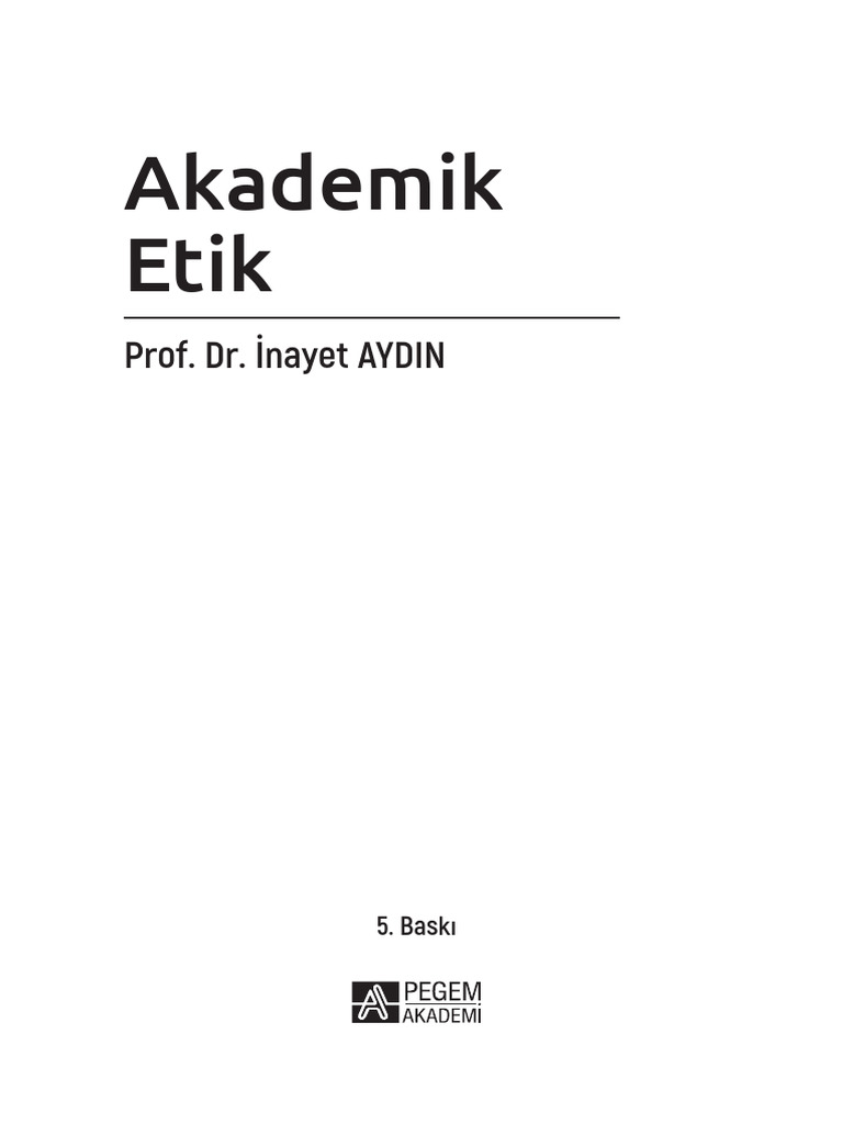 Akademik Etik: Prof. Dr. İnayet AYDIN | PDF