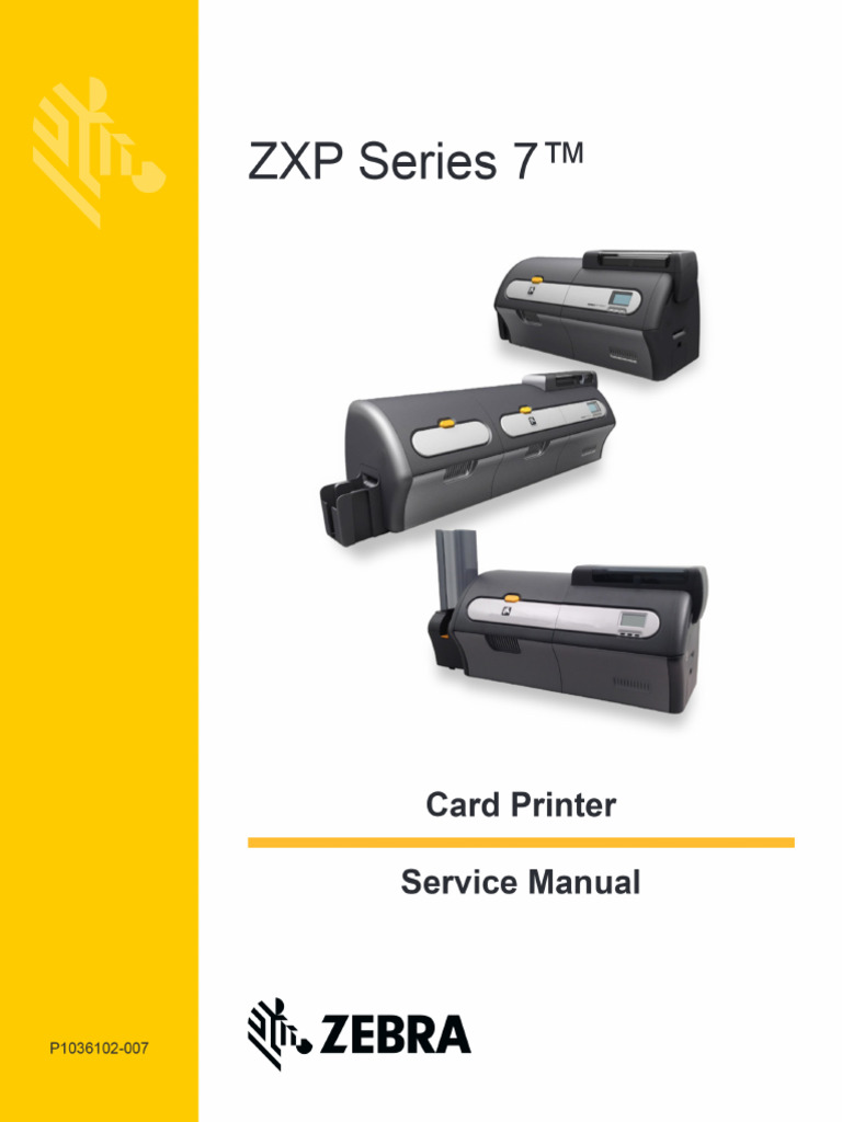 ZXP Series 7 Card Printer Service Manual - ZXP - 7 - Series | PDF