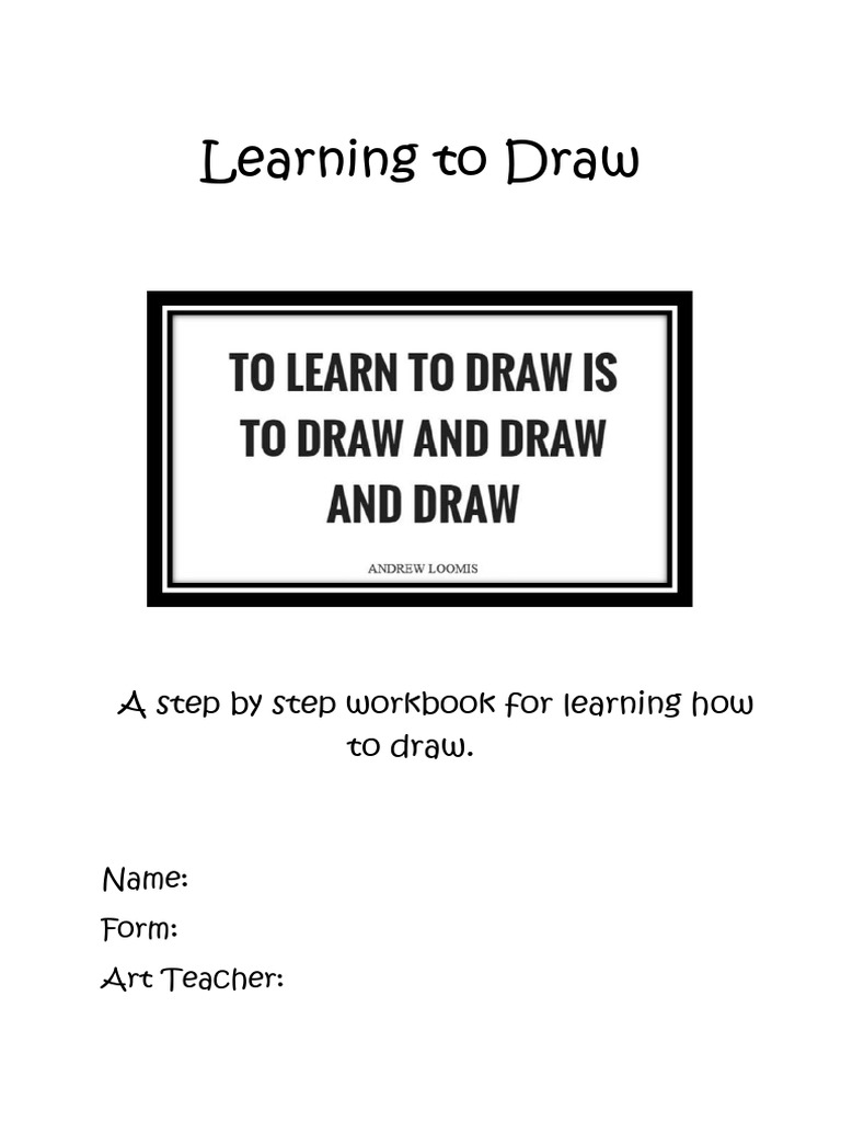 Learning To Draw Author Andrew Loomis | PDF