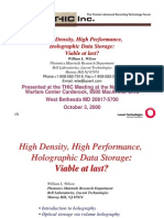 High Density, High Performance, Holographic Data Storage: Viable at Last?