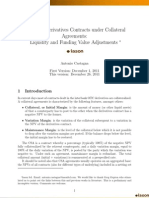 Pricing Derivatives Under Collateral Agreements
