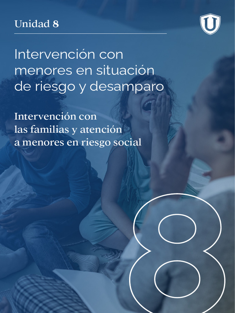 U8 Intervenci n Con Menores En Situaci n De Riesgo Y Desamparo PDF
