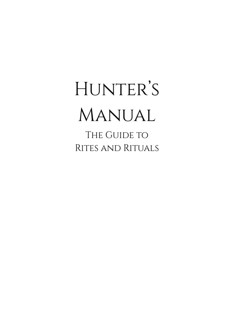 Hunter's Manual: Rites & Rituals Guide | PDF | Werewolves