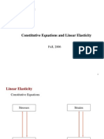 Constitutive Equations and Linear Elasticity: Fall, 2006