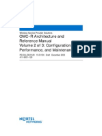 OMC - R Architecture and Reference Manual Volume 2 of 3: Configuration, Performance, and Maintenance Menus