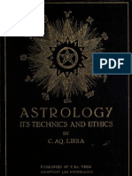 Astrology Its Techniques and Ethics