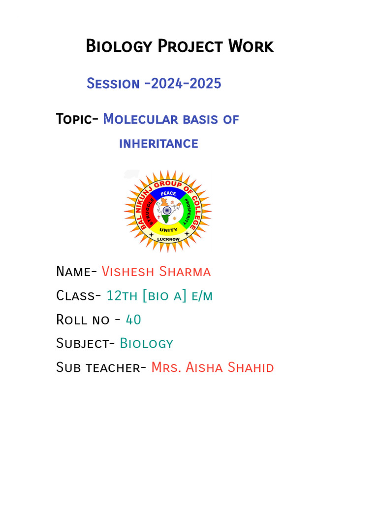 Molecular Basis of Inheritance Project | PDF | Dna | Gene