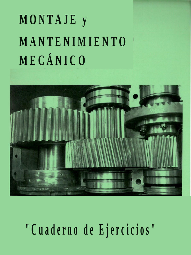 Montaje Mantenimiento Mecanico Ejercicios Verde Pdf