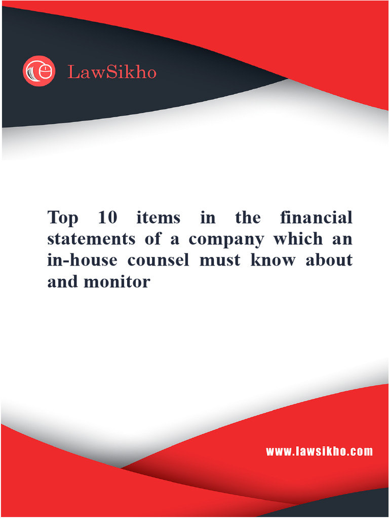 Top 10 items in the financial statements of a company which an in-house ...