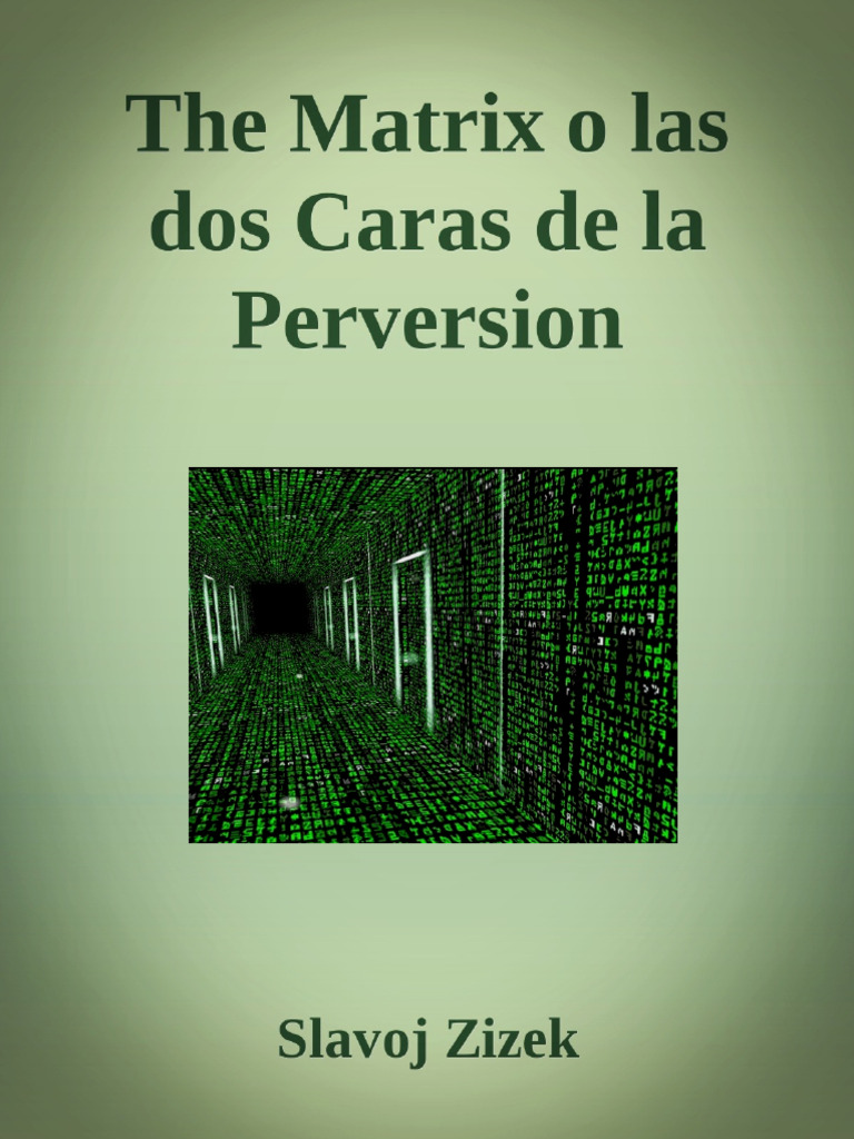 La Dualidad de The Matrix y la Realidad | PDF | Realidad | Libros para ...
