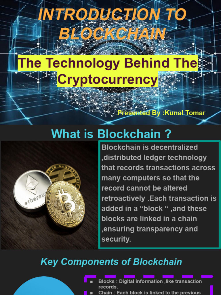 Blockchain Presentation by Kunal Tomar | PDF