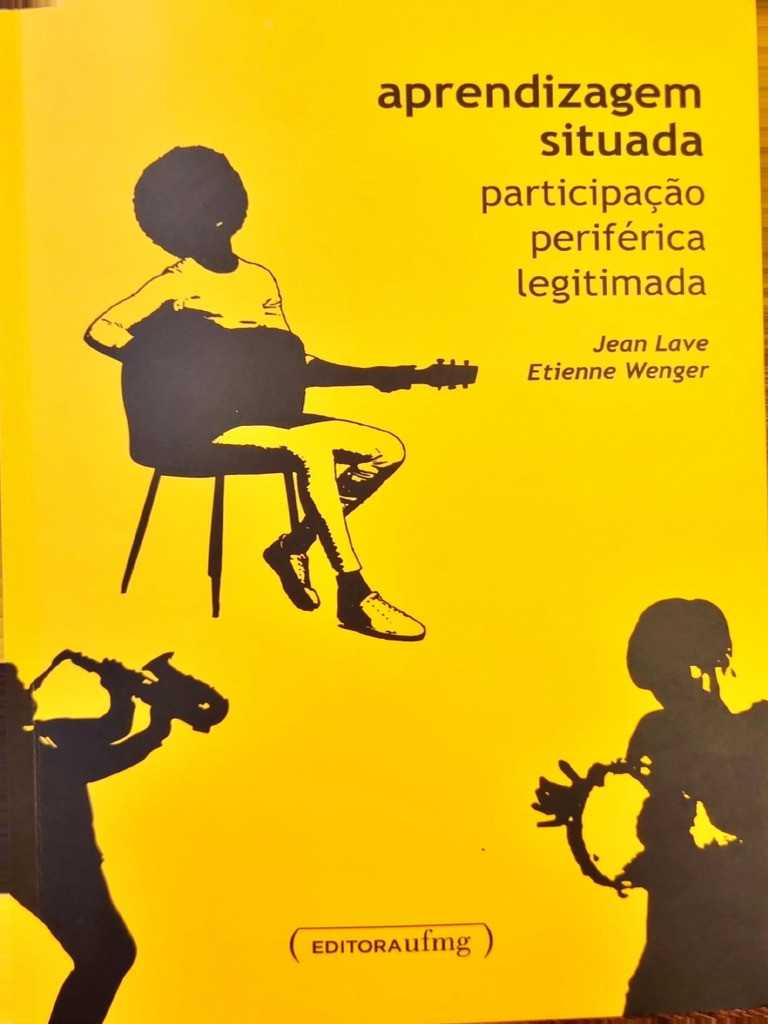 LAVE_e_WENGER_-_Aprendizagem_Situada_2022 | PDF