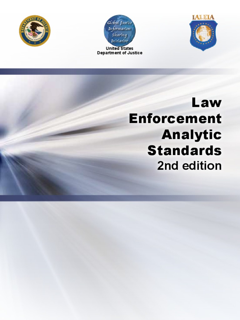 Law Enforcement Analytic Standards Guide | PDF | Intelligence Analysis ...