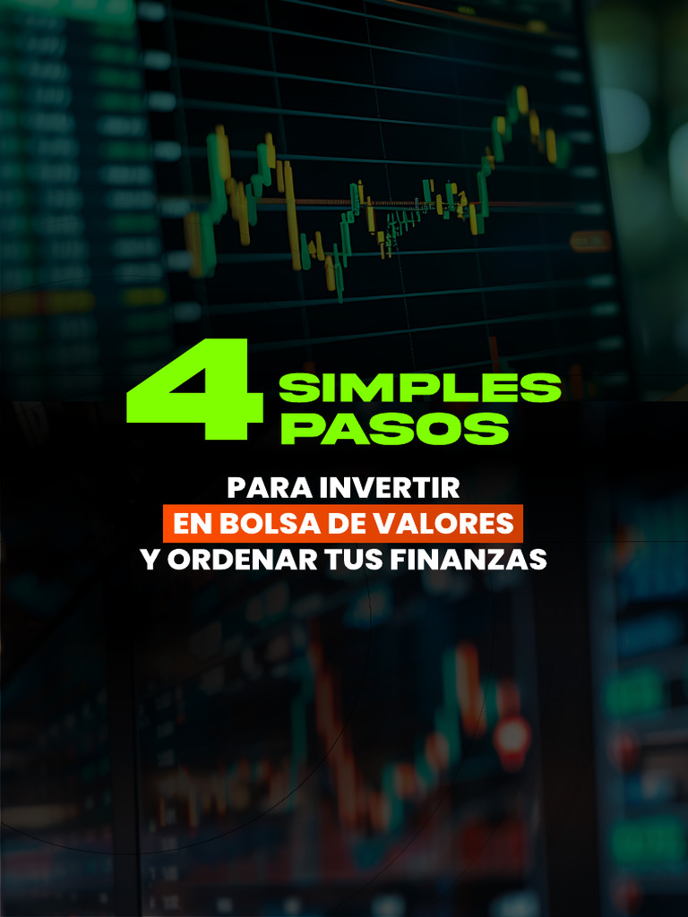 O - Los 4 Pasos para Invertir en Bolsa y Ordenar Tus Finanzas ...