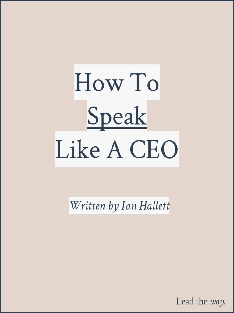 Speak Like a CEO: Essential Strategies | PDF | Body Language | Career ...