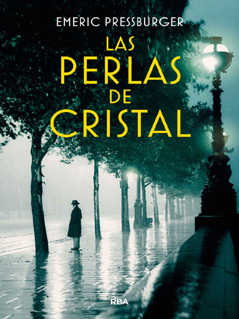 Las Perlas de Cristal - Emeric Pressburger | PDF
