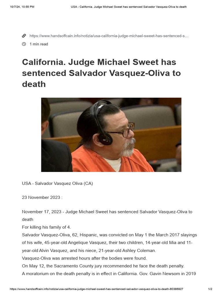 USA - California. Judge Michael Sweet Has Sentenced Salvador Vasquez ...