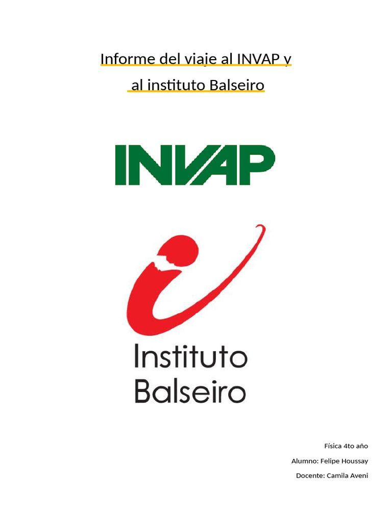 Informe Del Viaje Al INVAP y | PDF