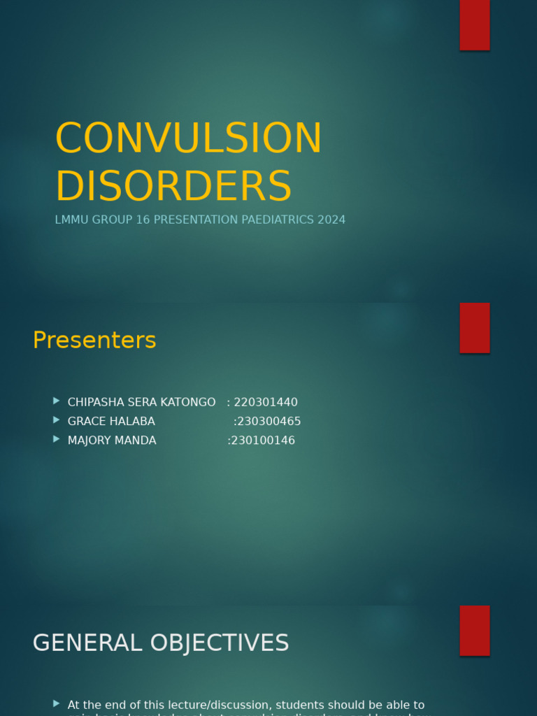Convulsion Disorders. Paediatrics | PDF