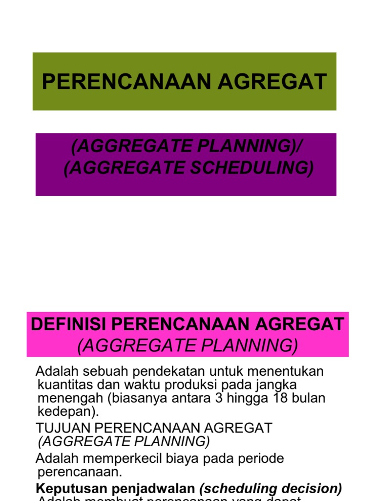 Perencanaan Agregat