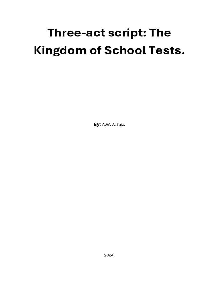 Three-Act Script The Kingdom of School Tests - Inggris | PDF