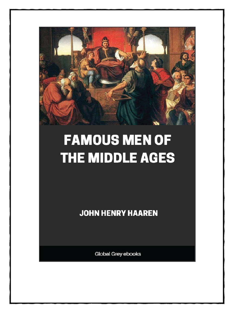 Famous Men of The Middle Ages PDF