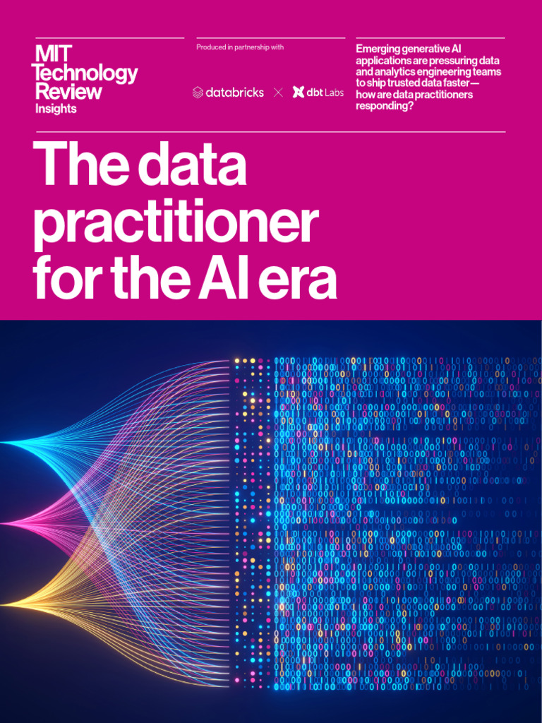 The Data Practitioner or The AI Era - MIT Technology Review | PDF