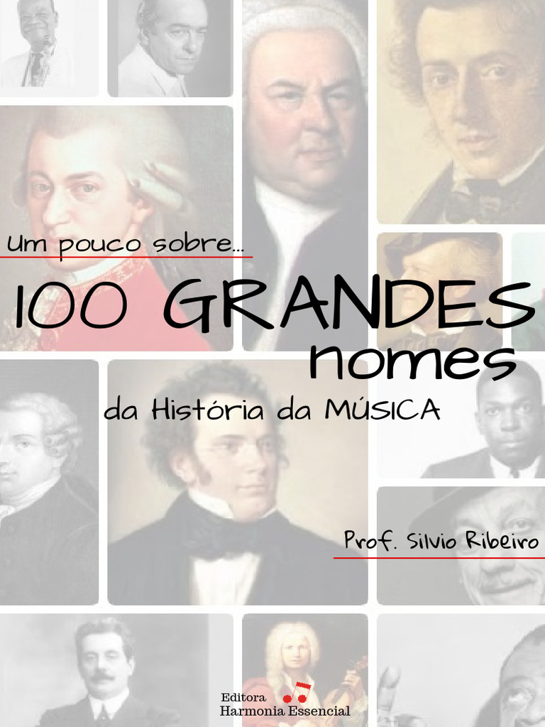 100 Grandes Nomes Da História Da Música (Silvio Ribeiro) | PDF