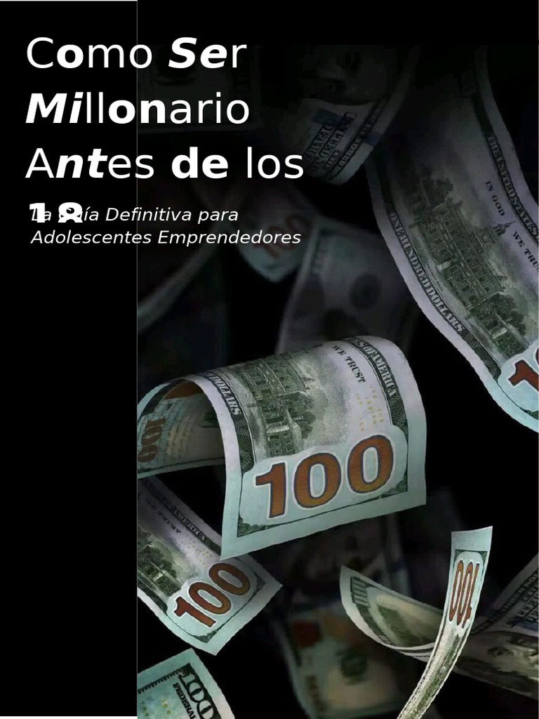 Como Ser Millonario Antes de los 18 | PDF