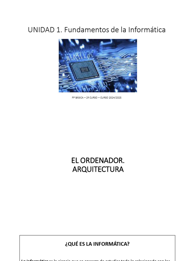 00 Unidad 1 Fundamentos de La Informática | PDF | Informática | Algoritmos