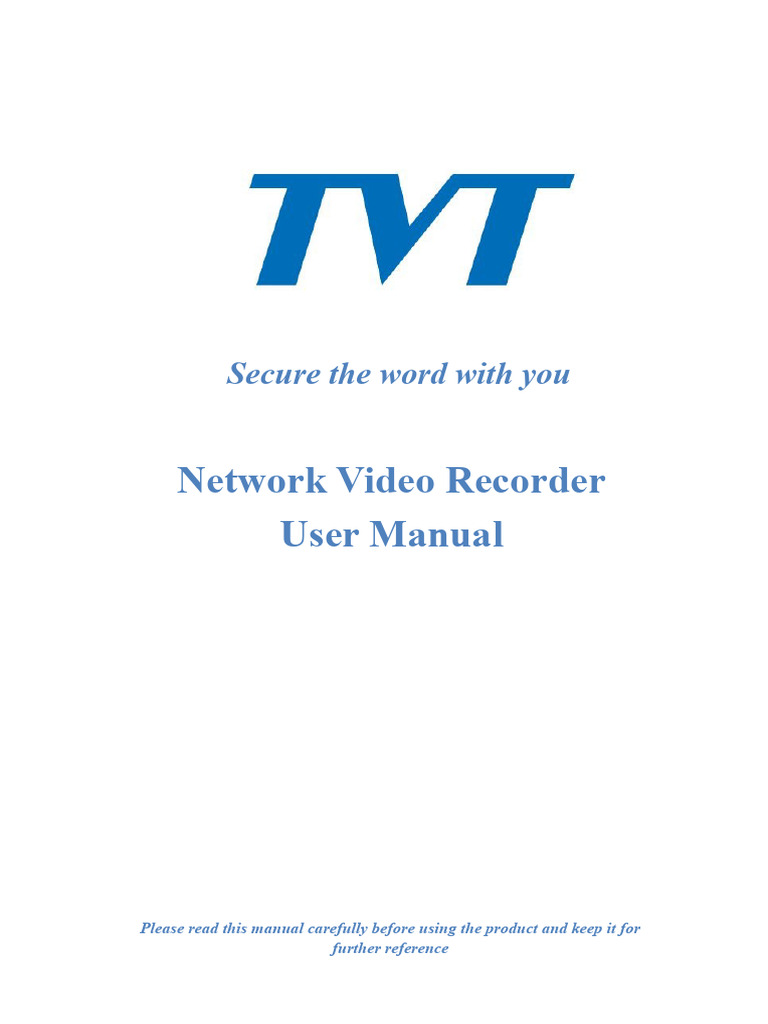 NVR-NV9000 User Manual - (1.4.5) TVT - A0-20210309 | PDF