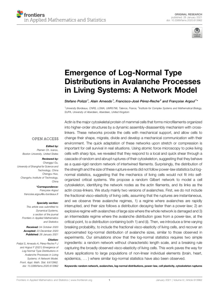 Emergence of Log-Normal Type Distributions in Avalanche Processes in ...