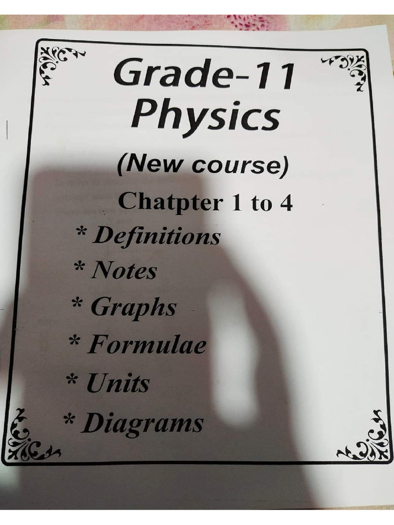 G11 Physics Notes - 1 | PDF