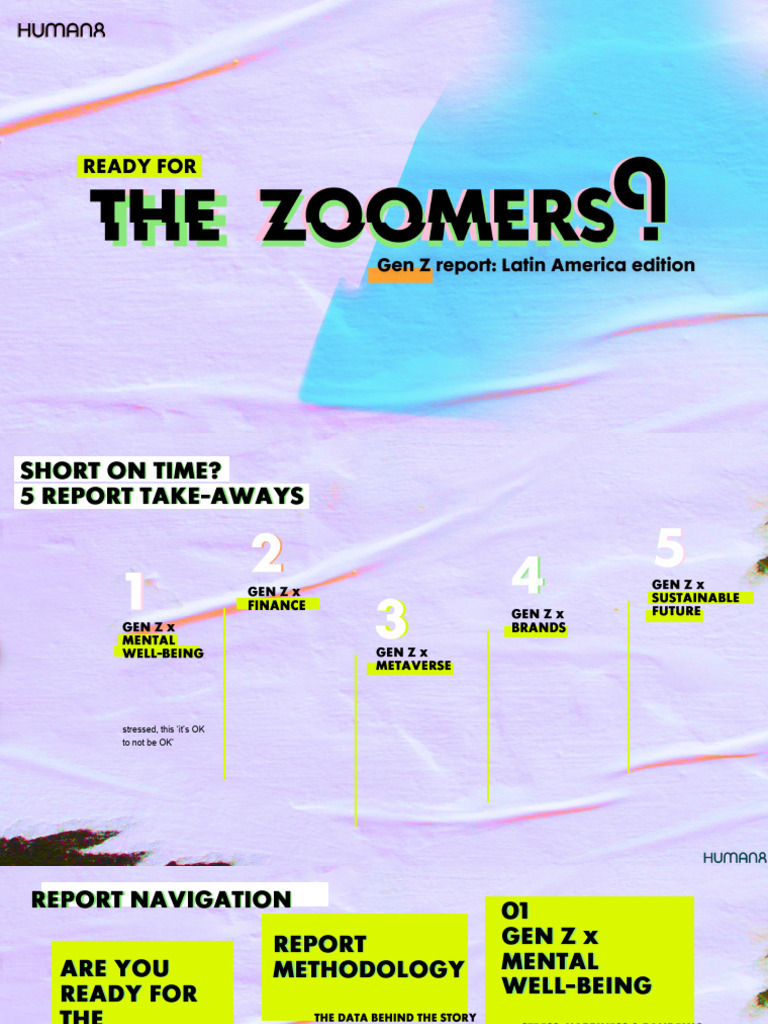 Human8 - Ready For The Zoomers Gen Z Report - LATAM Edition | PDF