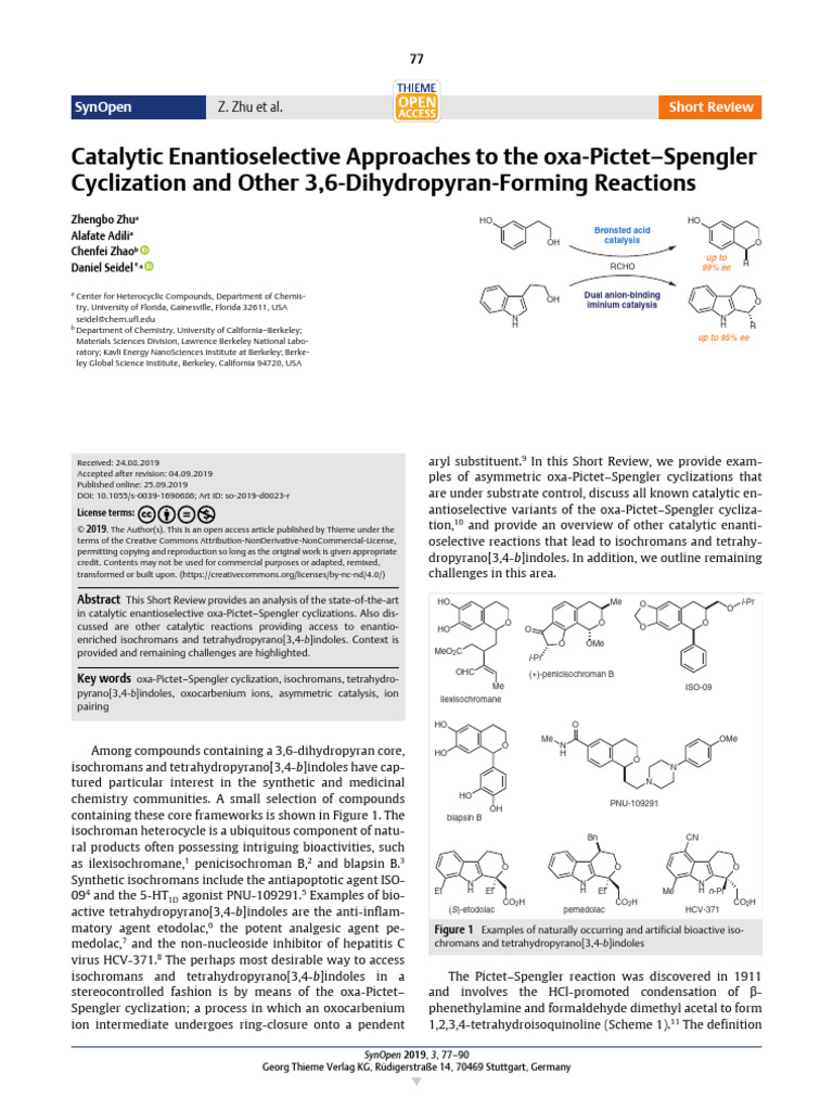 Catalytic Enantioselective Approaches To The oxa-Pictet-Spengler ...