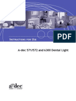 A-Dec 571/572 and 6300 Dental Light: Nstructions For Se