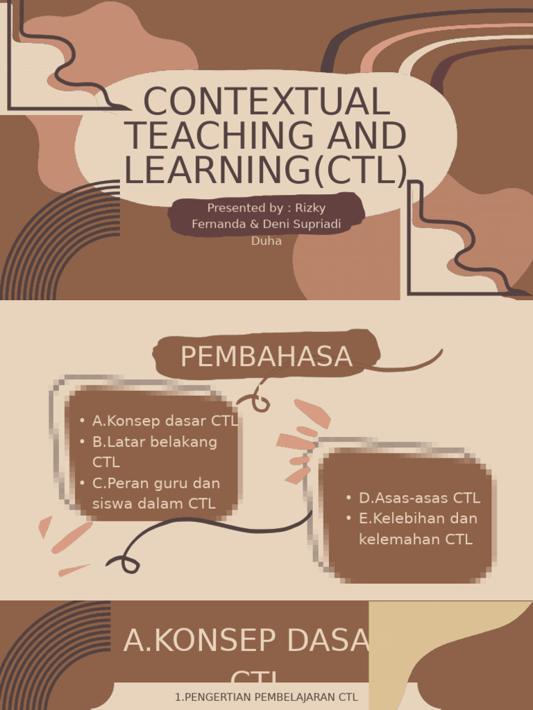 Contextual Teaching and Learning (CTL) : Presented By: Rizky Fernanda ...