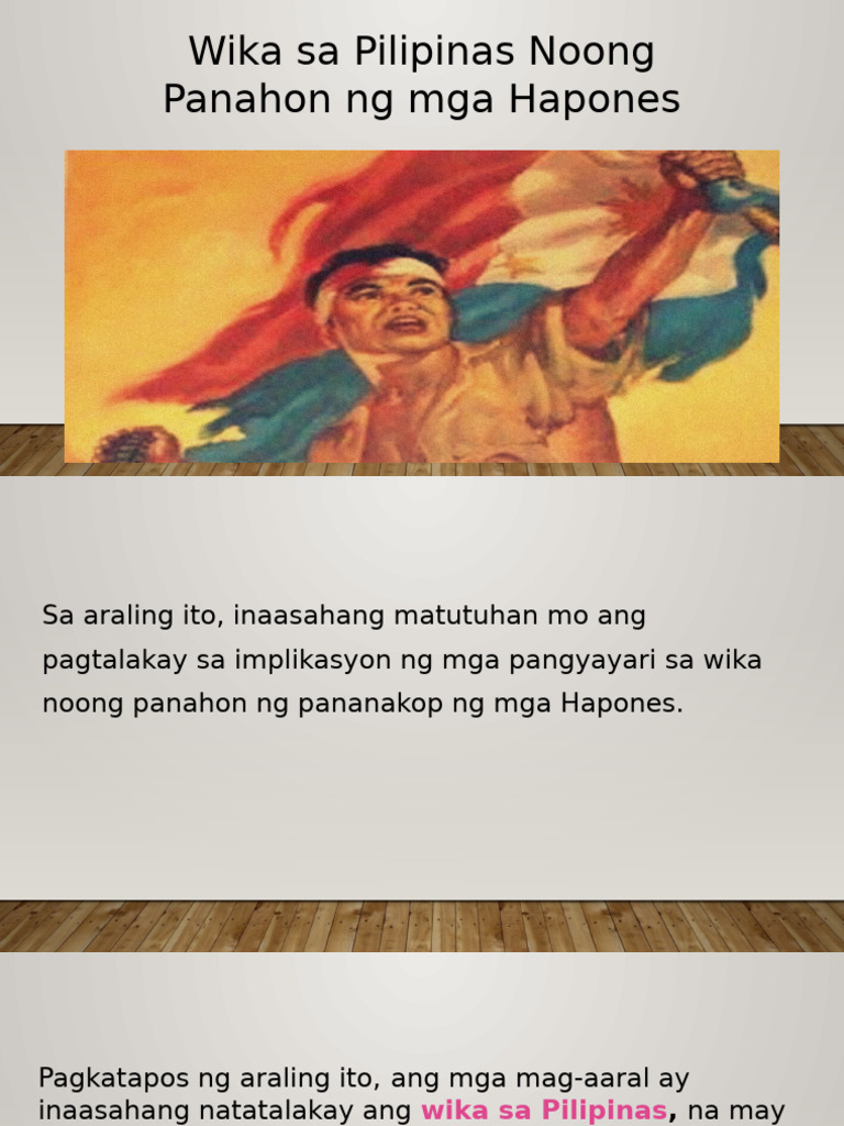 Wika Sa Pilipinas Noong Panahon NG Mga Hapones | PDF