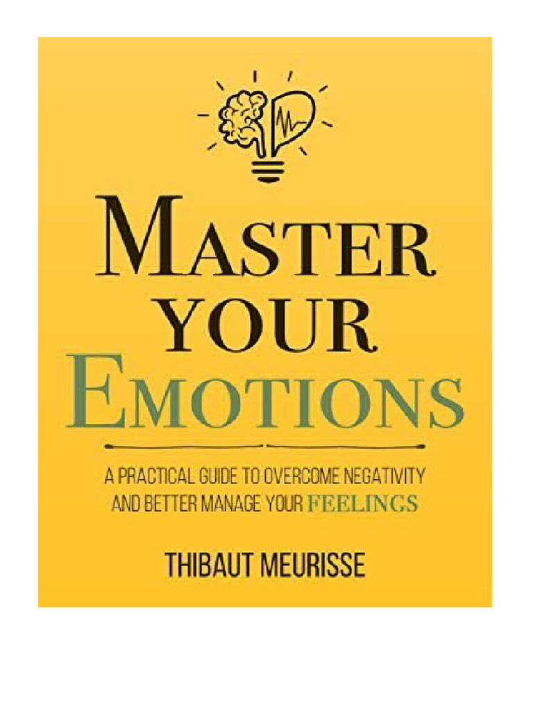 Best price for Master Your Emotions: A Practical Guide to Overcome