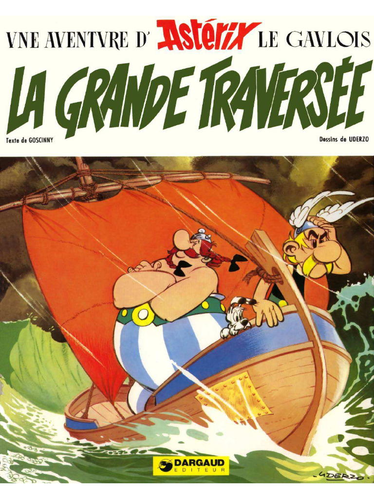 La Grande Traversée: Uderzo, Albert, Goscinny, René
