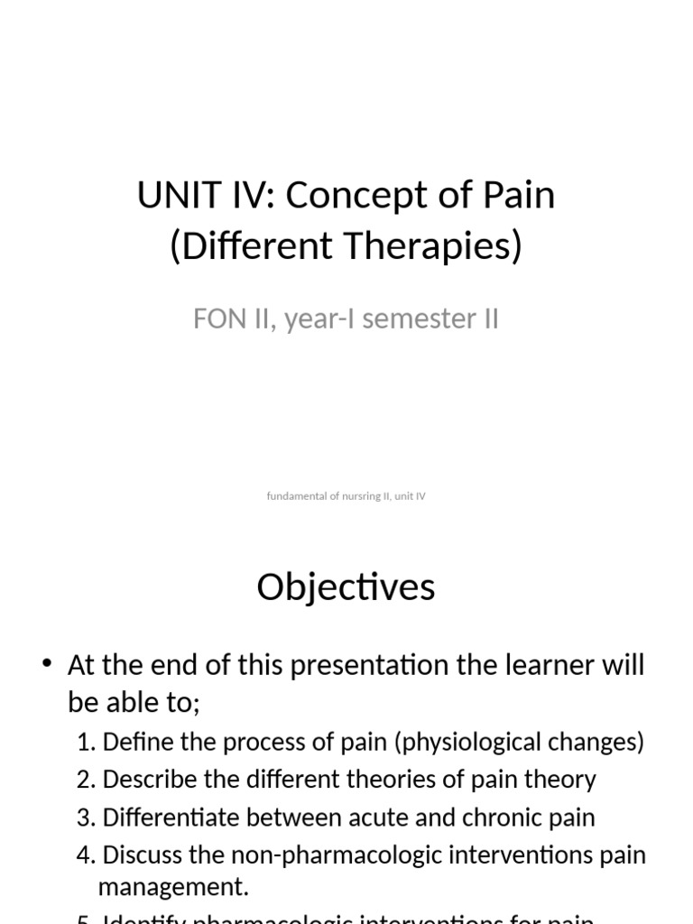 UNIT IV, Concept of Pain | PDF