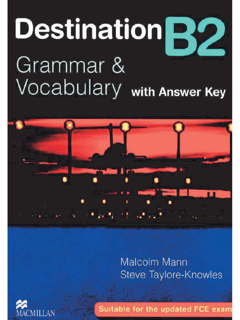 Destination B2 Grammar and Vocabulary Without Key | PDF