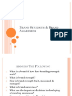 Brand Strength & Awareness