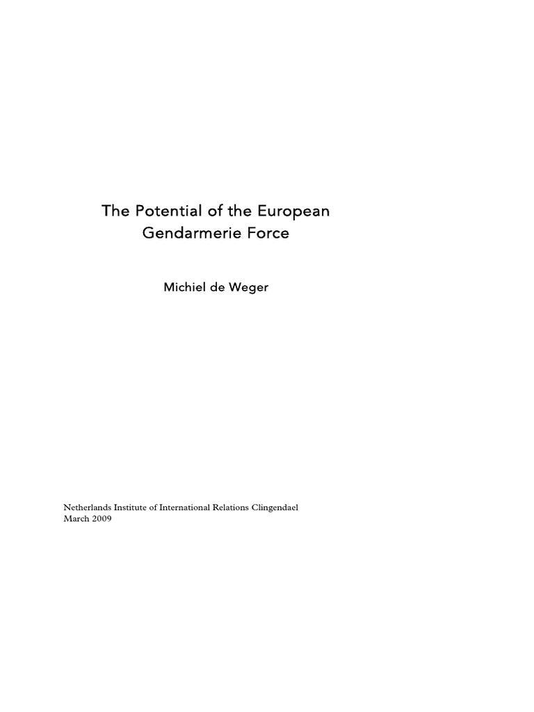 When Police, Peacekeepers, and Soldiers Can't Do the Job, Send in the  Gendarmes, image size:768x1024