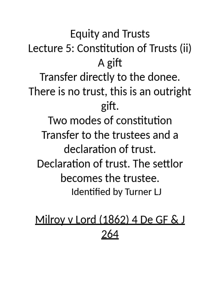 Equity & Trust - Lecture 5 - Constitution of Trusts | PDF